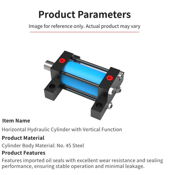 Horizontal Hydraulic Cylinder with Vertical Function